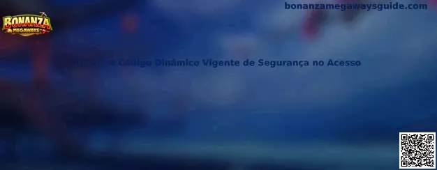 Inserir o Código Dinâmico Vigente de Segurança no Acesso