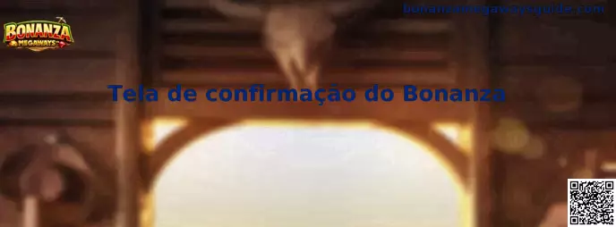 Tela de confirmação do Bonanza