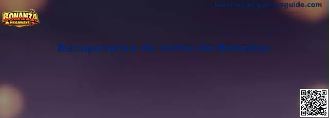 Recuperação de conta do Bonanza
