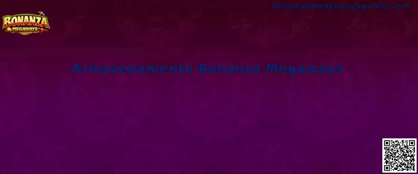 Armazenamento Bonanza Megaways