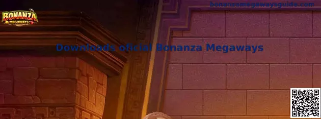 Downloads oficial Bonanza Megaways