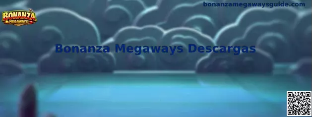 Bonanza Megaways Descargas e Instalación