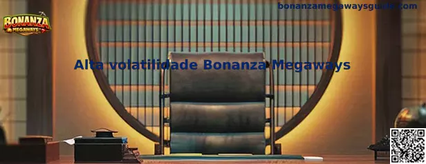 Alta volatilidade Bonanza Megaways