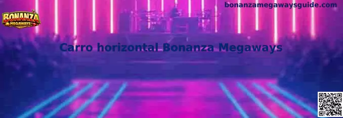 Carro horizontal Bonanza Megaways