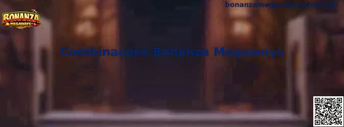 Combinações Bonanza Megaways