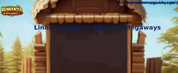 Linhas de ganho Bonanza Megaways