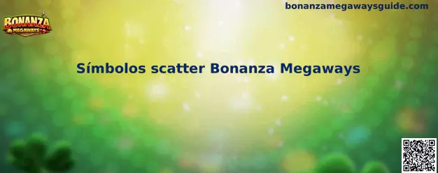 Símbolos scatter Bonanza Megaways