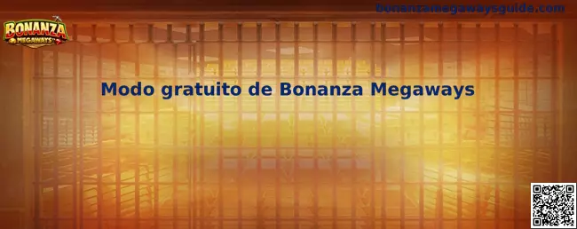 Modo gratuito de Bonanza Megaways